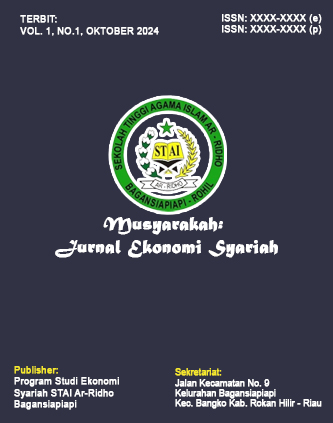 					View Vol. 1 No. 1 (2024): Musyarakah: Jurnal Ekonomi Syariah
				